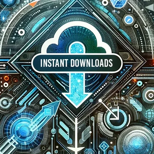 Instant Downloads